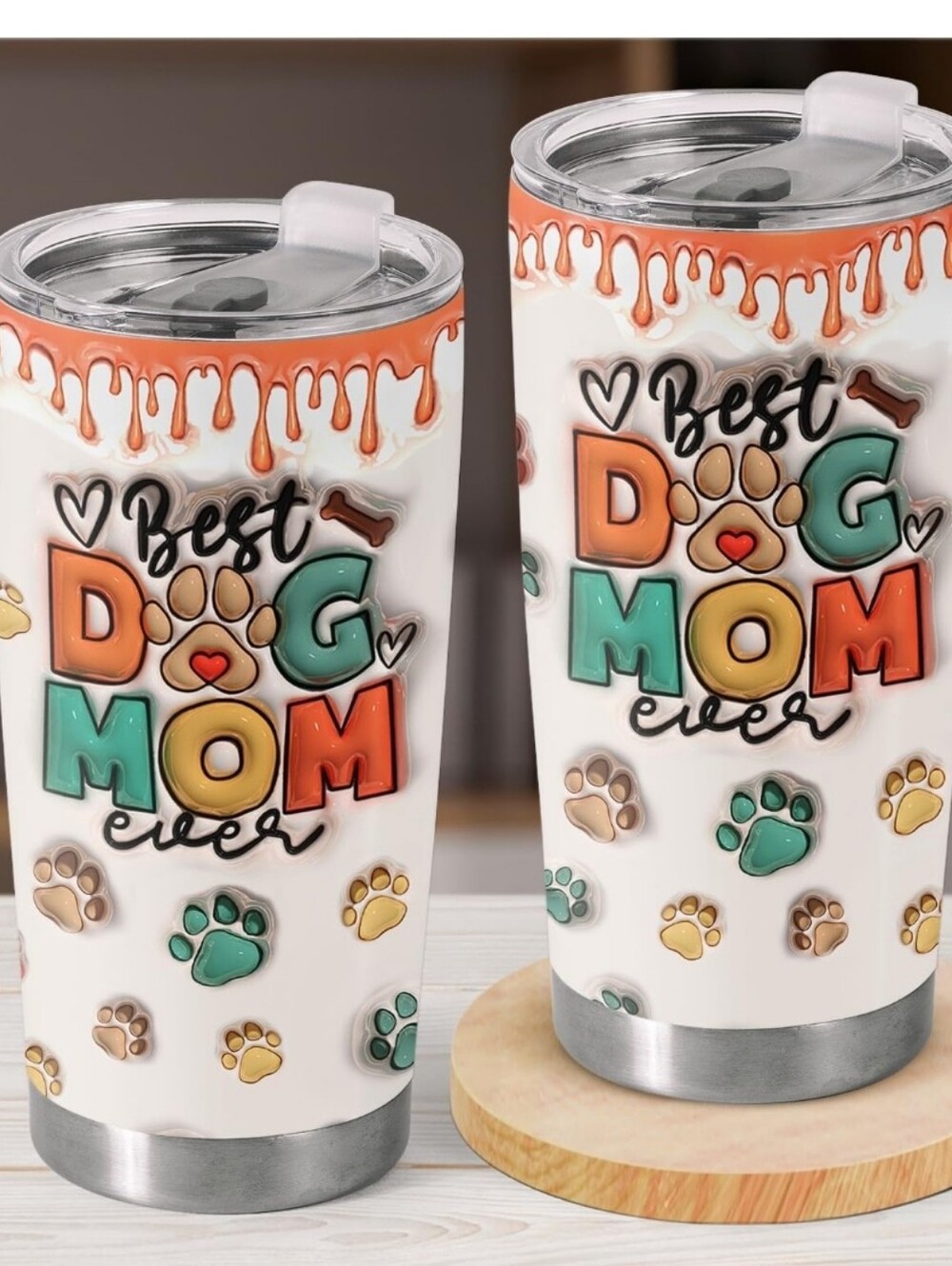 Best Dog Mom Ever Tumbler